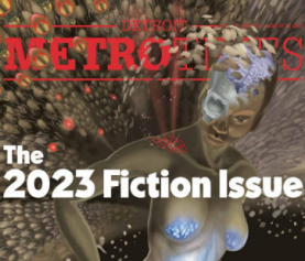Detroit Metro Times Releases Fourth Annual Fiction Issue